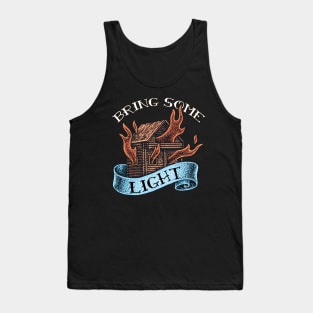 Bring Some Light Burning Wooden House Tank Top